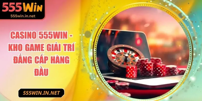 casino-555win-anh-dai-dien