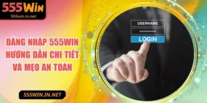 dang-nhap-555win