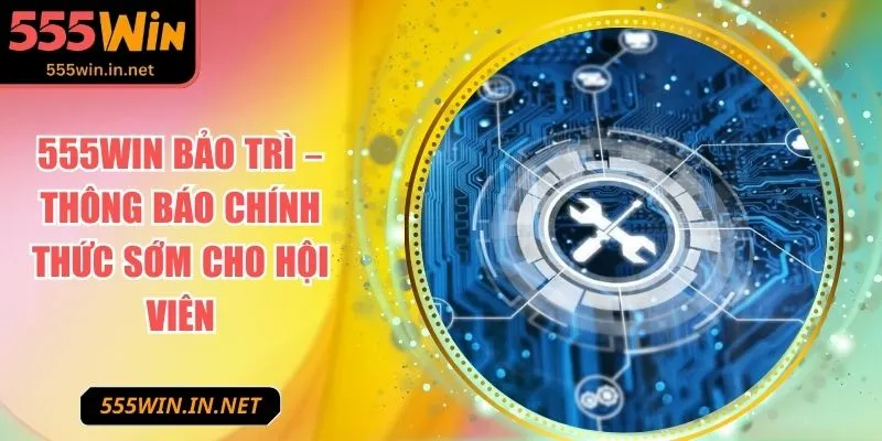 555win-bao-tri-anh-dai-dien